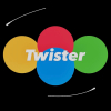 TWISTER